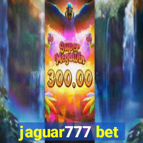 jaguar777 bet